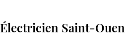 Électricien Saint-Ouen